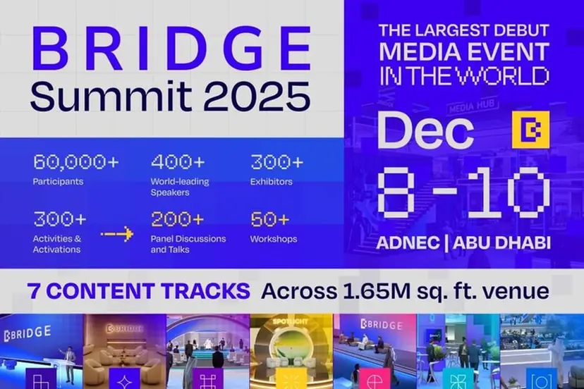 BRIDGE Summit: UAE to Host World’s Largest Media, Content, and Entertainment Gathering